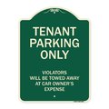 Signmission Designer Series-Tenant Parking Violators Will Be Towed Away Car Owner, 24" x 18", G-1824-9881 A-DES-G-1824-9881